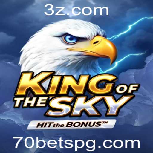 KingOfTheSky: Dominando os Céus com a Estratégia do 70 Bet