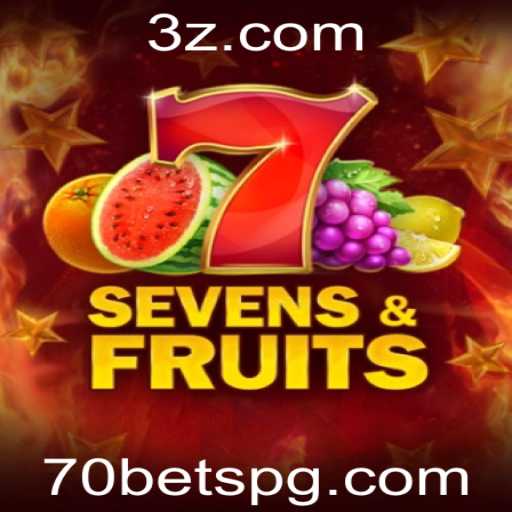 Descubra o Mundo Emocionante de SevensFruits e a Estratégia do 70 Bet