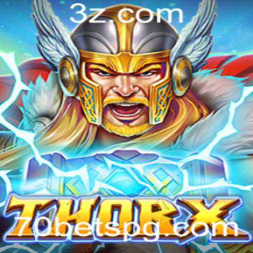 ThorX: O Fascinante Jogo de Apostas 70 Bet